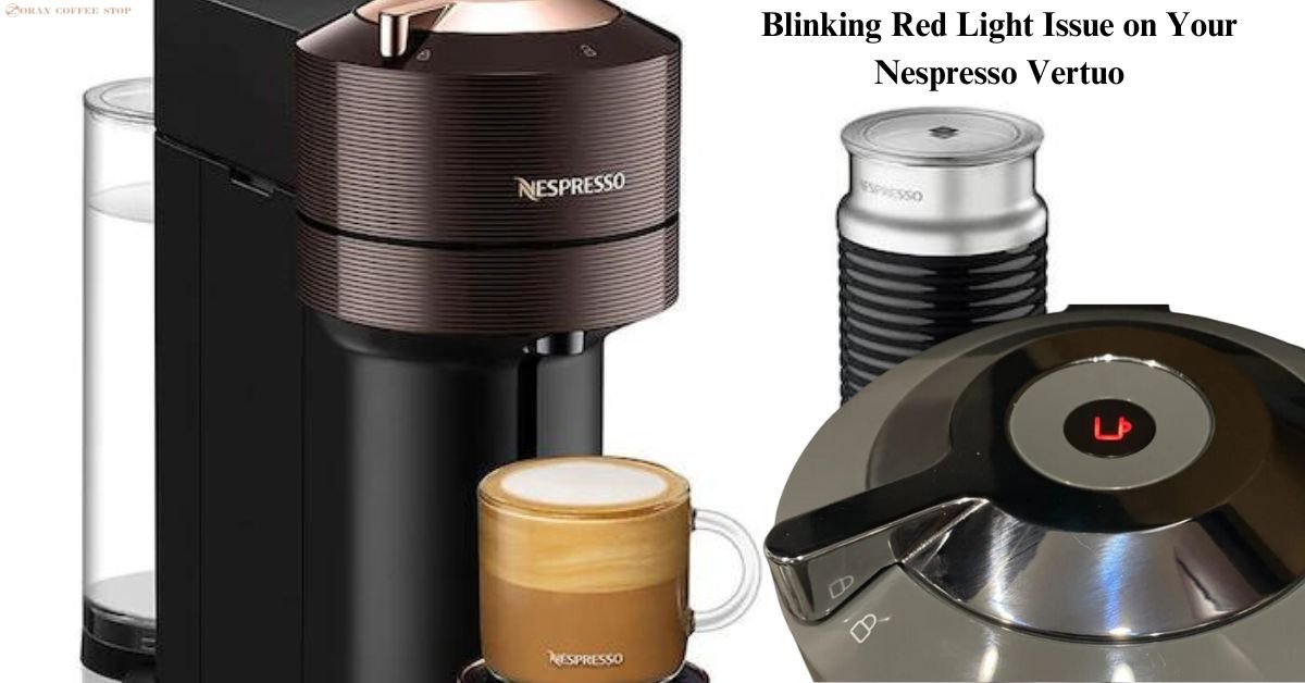 Blinking Red Light Issue on Your Nespresso