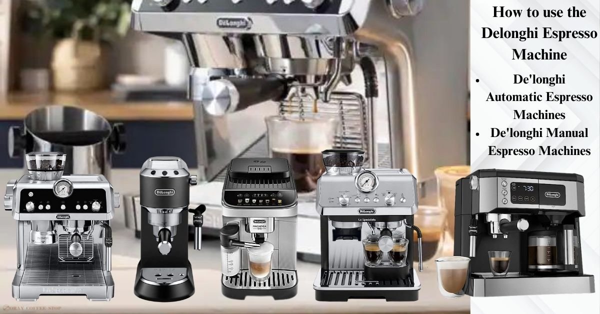 How to use the Delonghi Espresso Machine